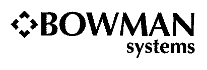 BOWMAN SYSTEMS