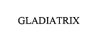 GLADIATRIX