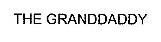 THE GRANDDADDY