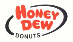 HONEY DEW DONUTS