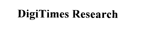 DIGITIMES RESEARCH