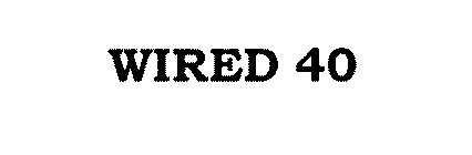 WIRED 40