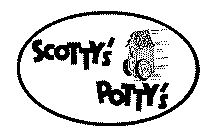 SCOTTY'S POTTY'S