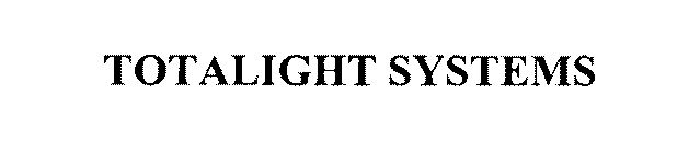 TOTALIGHT SYSTEMS