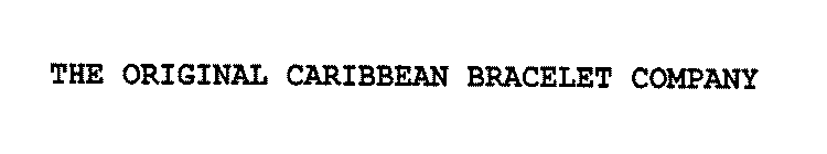 THE ORIGINAL CARIBBEAN BRACELET COMPANY
