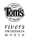NATURAL CARE TOM'S OF MAINE RIVERS AWARENESS MONTH