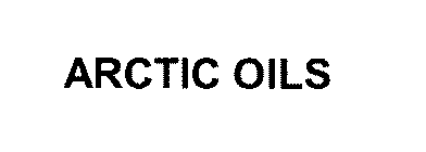 ARCTIC OILS