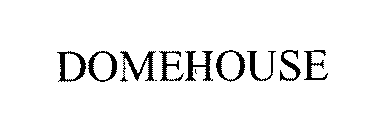 DOMEHOUSE