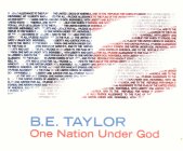 B.E. TAYLOR, ONE NATION UNDER GOD