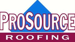 PROSOURCE ROOFING