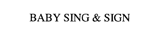 BABY SING & SIGN