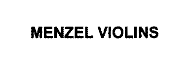 MENZEL VIOLINS