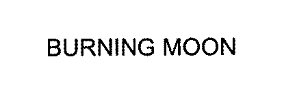 BURNING MOON