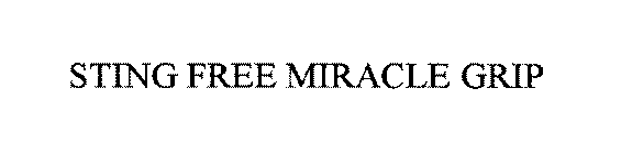 STING FREE MIRACLE GRIP