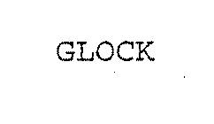 GLOCK