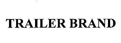 TRAILER BRAND