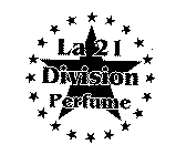 LA 21 DIVISION PERFUME