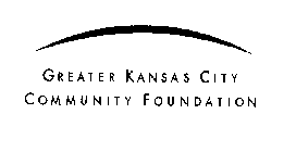 GREATER KANSAS CITY COMMUNITY FOUNDATION