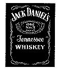 JACK DANIEL'S OLD NO. 7 BRAND TENNESSEE WHISKEY