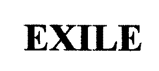 EXILE