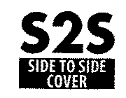 S2S SIDE TO SIDE COVER
