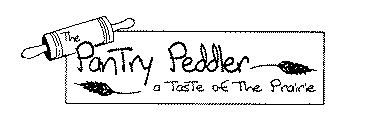 THE PANTRY PEDDLER A TASTE OF THE PRAIRIE
