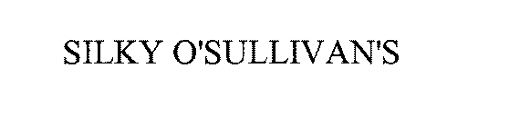 SILKY O'SULLIVAN'S