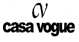 CV CASA VOGUE