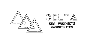 DELTA SEA PRODUCTS INCORPORATED