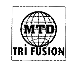 MTD TRI FUSION