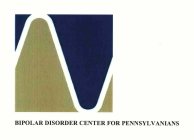 BIPOLAR DISORDER CENTER FOR PENNSYLVANIANS