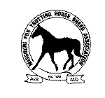 MISSOURI FOX TROTTING HORSE BREED ASSOCIATION EST 1948 AVA MO
