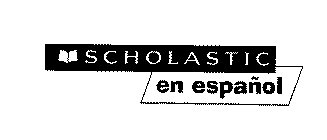 SCHOLASTIC EN ESPAÑOL