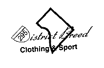 DISTRICT BREED CLOTHING & SPORT