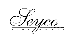 SEYCO FINE FOODS