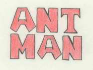 ANT MAN