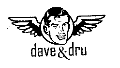 DAVE & DRU