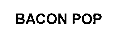 BACON POP