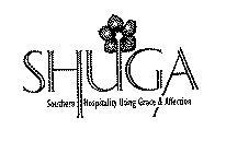 SHUGA SOUTHERN HOSPITALITY USING GRACE & AFFECTION
