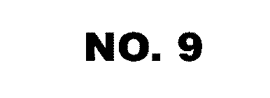NO. 9