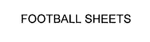 FOOTBALL SHEETS
