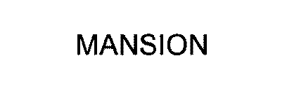 MANSION