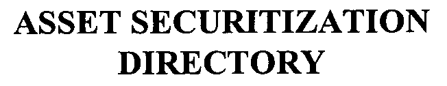 ASSET SECURITIZATION DIRECTORY