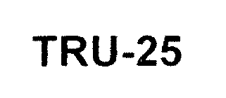 TRU-25