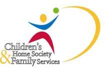 CHILDREN'S HOME SOCIETY & FAMILY SERVICES