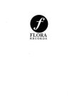 F FLORA RECORDS