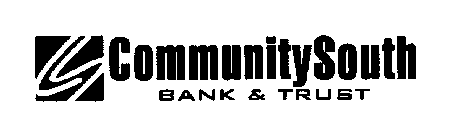 CS COMMUNITYSOUTH BANK & TRUST