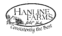 HANLINE FARMS CONSISTENTLY THE BEST ROBERT HANLINE
