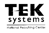 TEK SYSTEMS NATIONAL RECRUITING CENTER