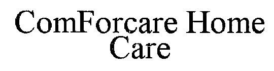 COMFORCARE HOME CARE